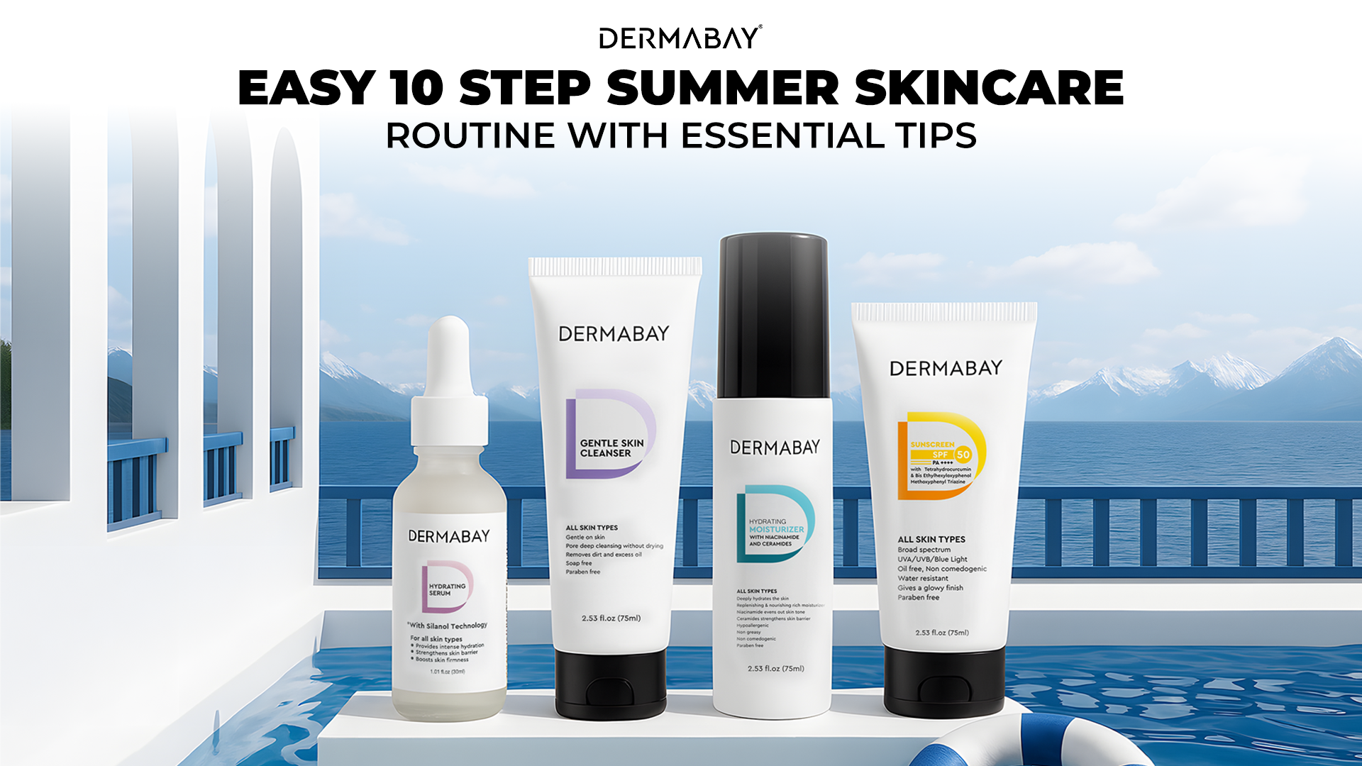 Summer skincare routine