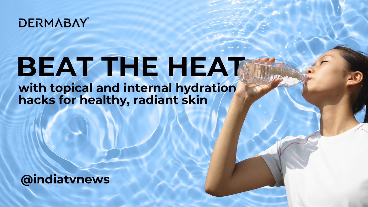 Summer heat can severely dehydrate your skin, and drinking water alone isn’t enough.