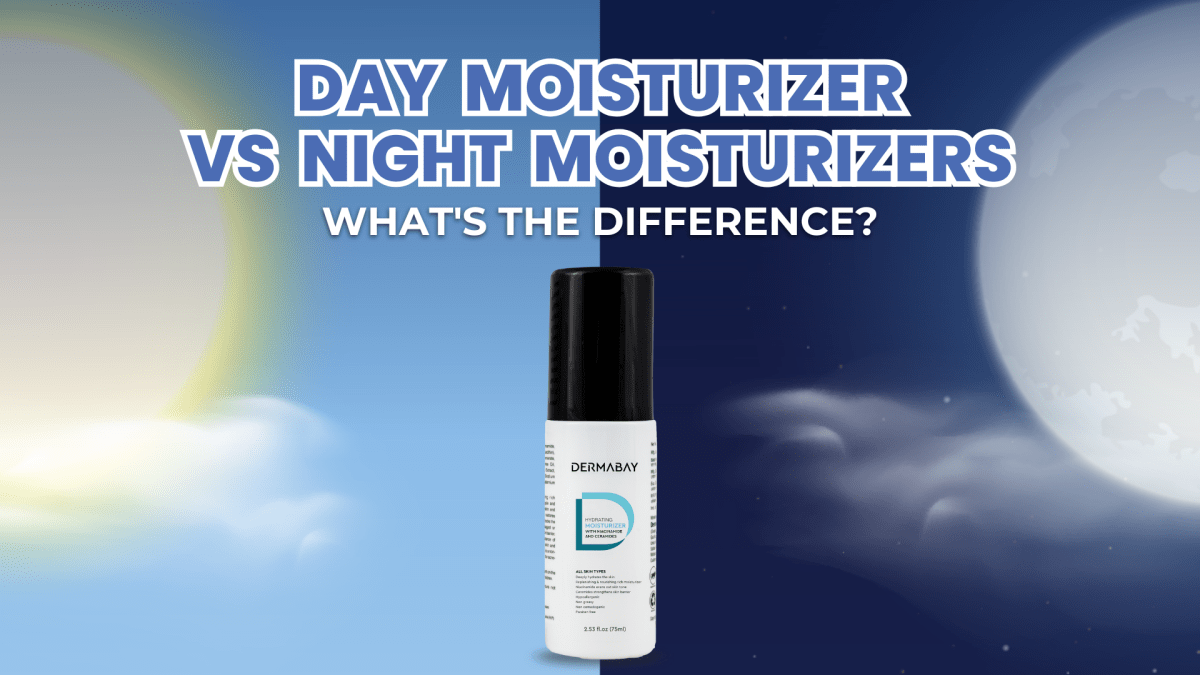 Day Moisturizer vs. Night Moisturizers: What's the Difference? - Dermabay