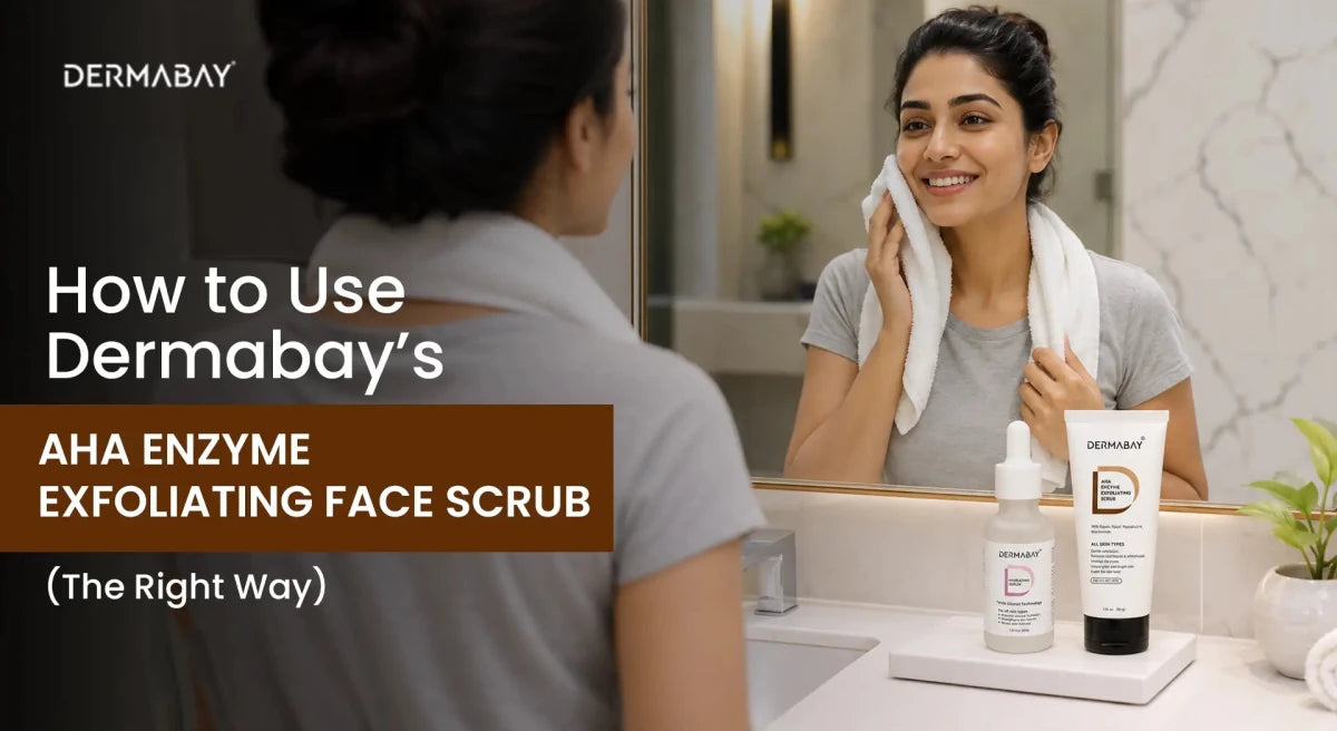 How to Use Dermabay AHA Enzyme Exfoliating Face Scrub (The Right Way) - Dermabay