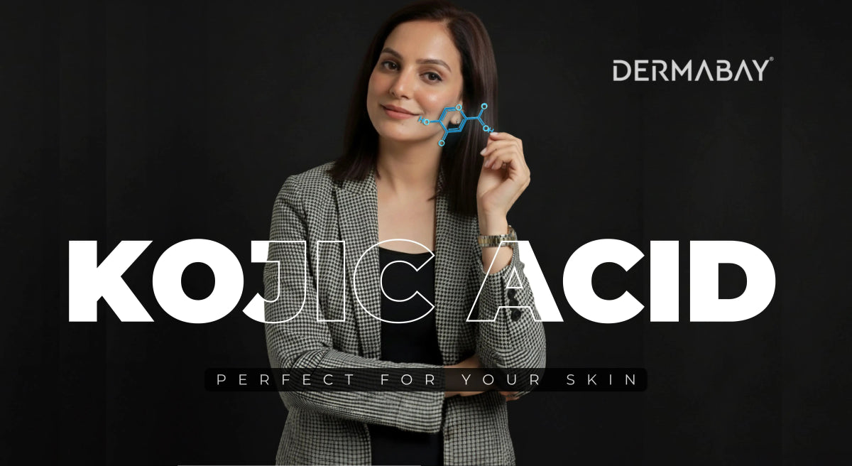 Why Kojic Acid Is Perfect for Your Skin - Dermabay