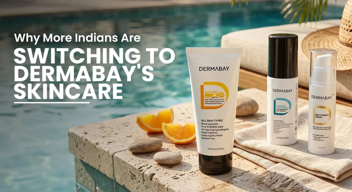 Why More Indians Are Switching to Dermabay for Skincare Solutions - Dermabay